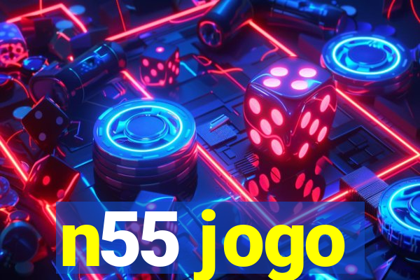 n55 jogo